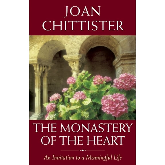 The Monastery of the Heart (Hardcover)