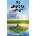 thumbnail image 1 of The Monday Mindset, (Paperback), 1 of 1