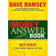 The Money Answer Book Quick Answers to Everyday Financial Questions Paperback by Dave Ramsey