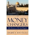 thumbnail image 1 of The Money Changers: Also Known as The Seed Reapers, 1 of 1