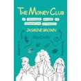thumbnail image 1 of Pre-Owned The Money Club : A Teenage Guide to Financial Literacy (Paperback) 9781734266207, 1 of 1