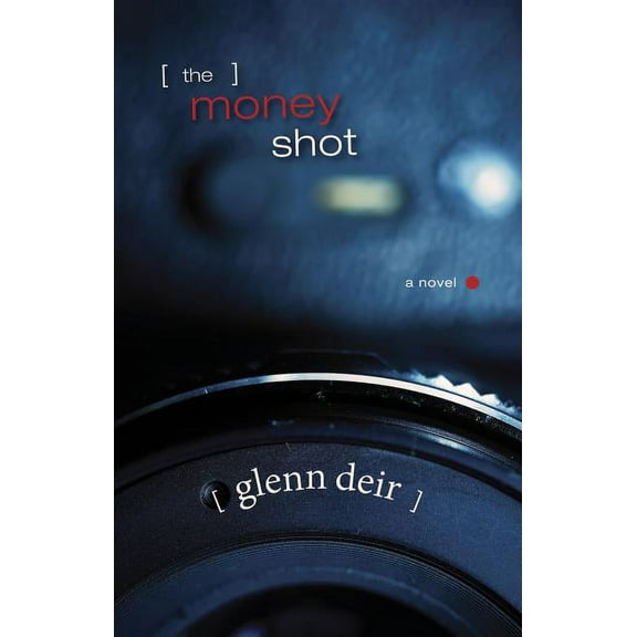 The Money Shot (Paperback)