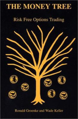 Pre-Owned The Money Tree: Risk Free Options Trading (Paperback) 0967412811 9780967412818