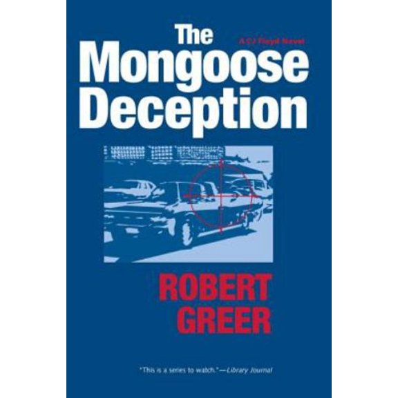 Pre-Owned The Mongoose Deception (Hardcover) 1583941924 9781583941928