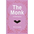 thumbnail image 1 of The Monk: A Romance, (Paperback), 1 of 1