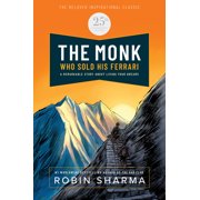 The Monk Who Sold His Ferrari Special 25th Anniversary Edition, Paperback