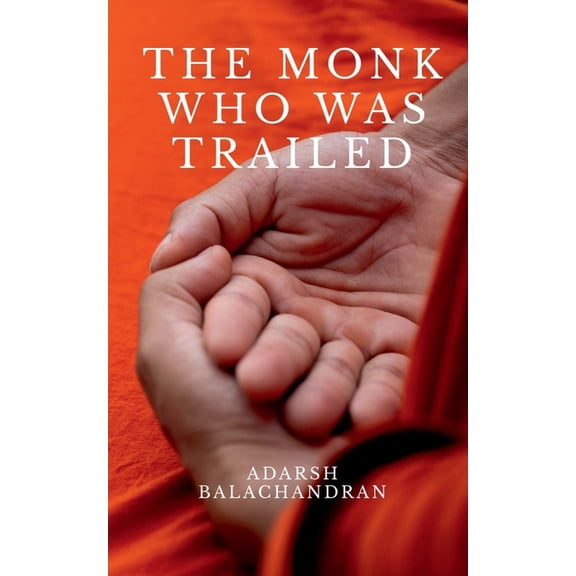 The Monk Who Was Trailed, (Paperback)