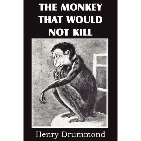 The Monkey That Would Not Kill, (Paperback)