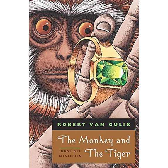 Pre-Owned The Monkey and The Tiger: Judge Dee Mysteries (Paperback) 0226848698 9780226848693