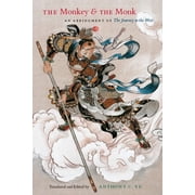 The Monkey and the Monk An Abridgment of The Journey to the West, Paperback