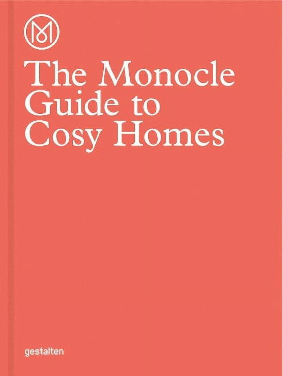 The Monocle Guide to Cosy Homes - Hardcover