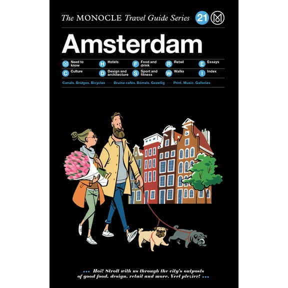 The Monocle Travel Guide to Amsterdam: Updated Version, (Hardcover)