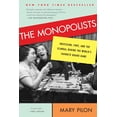thumbnail image 1 of The Monopolists : Obsession, Fury, and the Scandal Behind the World's Favorite Board Game (Paperback), 1 of 2
