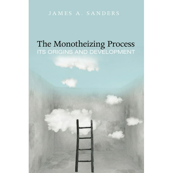The Monotheizing Process (Paperback)