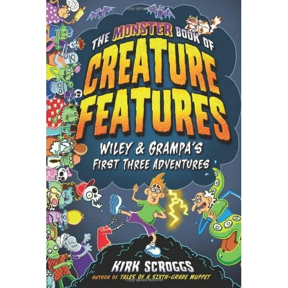 Pre-Owned The Monster Book of Creature Features: Wiley & Grampa's First Three Adventures (Wiley & Grampa's Creature Features) (Hardcover) 0316228508 9780316228503