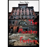 The Monster Factory Paperback