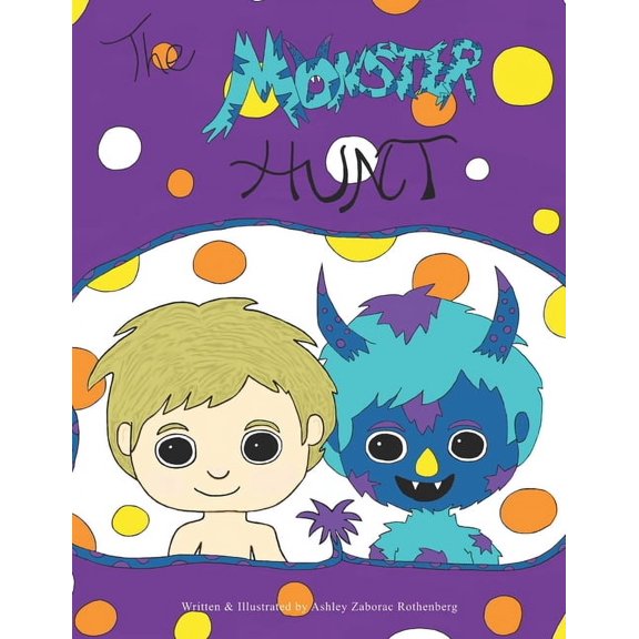 The Monster Hunt, (Paperback)