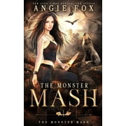 The Monster MASH Trilogy The Monster MASH A dead funny romantic comedy, Book 1, Paperback