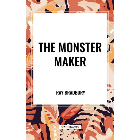 Monster Maker, (Hardcover)