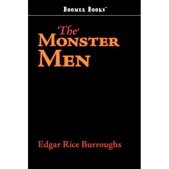 The Monster Men, (Paperback)