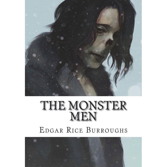 The Monster Men (Paperback)