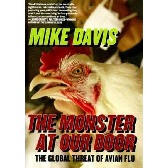 Pre-Owned The Monster at Our Door (Hardcover) 1595580115 9781595580115