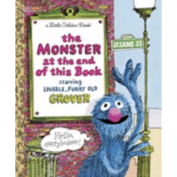 Pre-Owned The Monster at the End of This Book (Sesame Street), Little Golden Book Ser, by Michael Smollin and Jon Stone, (Hardcover), Children's Books, English