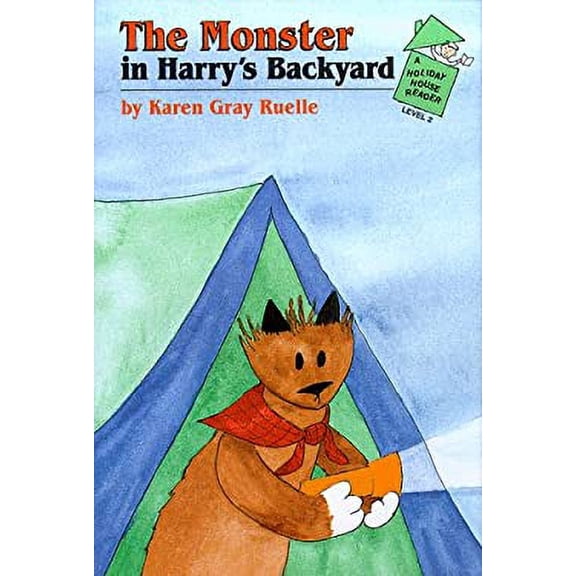 Pre-Owned The Monster in Harry's Backyard (Hardcover) by Karen Gray Ruelle