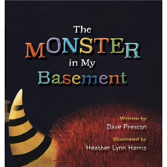 The Monster in My Basement, (Hardcover)