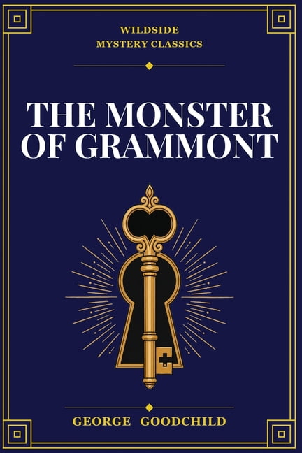 The Monster of Grammont, (Paperback)