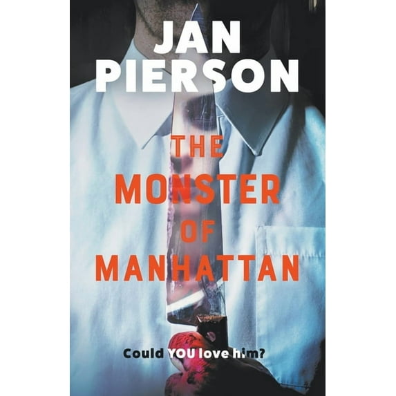 The Monster of Manhattan, (Paperback)