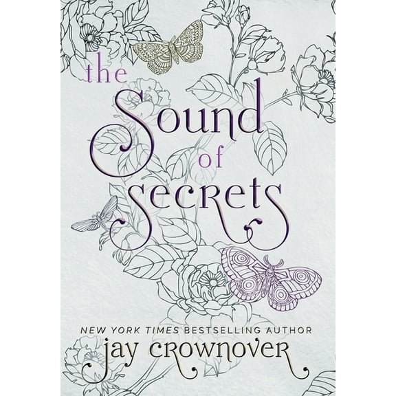 The Monsters Duet Sound of Secrets: A Grumpy-Sunshine: Billionaire Romance, Book 2, (Hardcover)