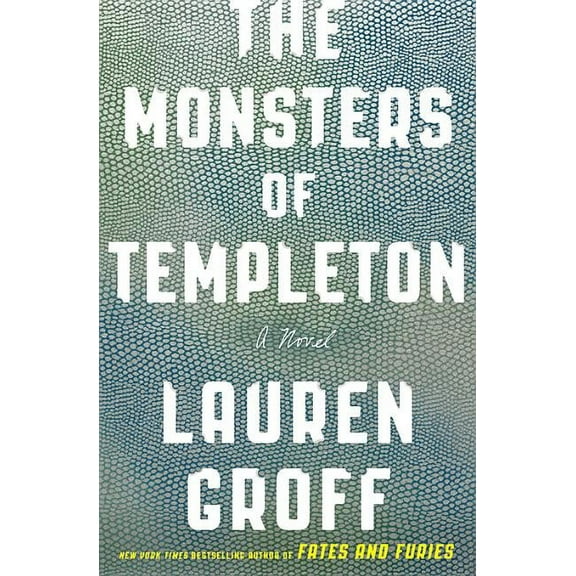 The Monsters of Templeton, (Paperback)