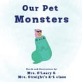thumbnail image 1 of The Monsters of Vincent Massey Our Pet Monsters, Book 3, (Paperback), 1 of 1
