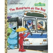 SARAH ALBEE; JOE EWERS The Monsters on the Bus (Sesame Street) (Hardcover)