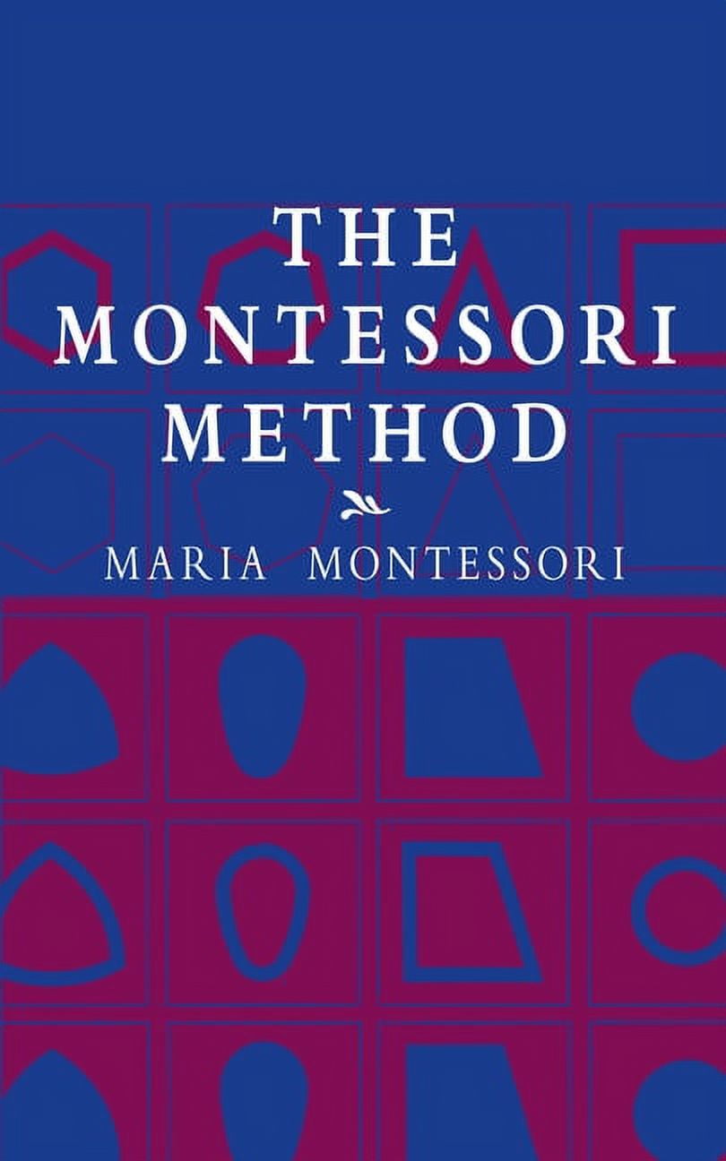 Economy Editions The Montessori Method, (Paperback) - Walmart.com