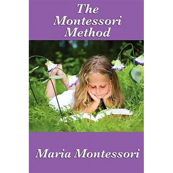 The Montessori Method (Paperback)