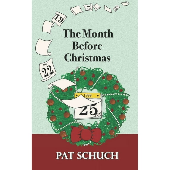 The Month Before Christmas (Paperback)