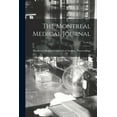 thumbnail image 1 of The Montreal Medical Journal; 4, no.6 (Paperback), 1 of 1