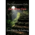 thumbnail image 1 of The Monuments Club: Lava River Cave, (Paperback), 1 of 1