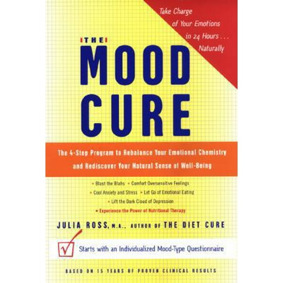 The Mood Cure (Hardcover) by Julia Ross
