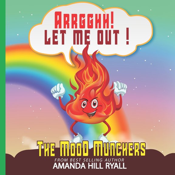 The Mood Munchers Arrgghh! Let Me Out: The Mood Munchers, Book 1, (Paperback)