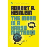 The Moon Is a Harsh Mistress, Paperback