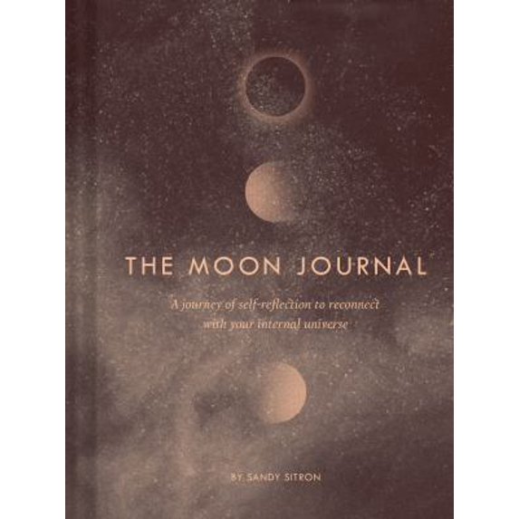 Pre-Owned The Moon Journal: A Journey of Self-Reflection Through the Astrological Year (Misc.) 1452172714 9781452172712