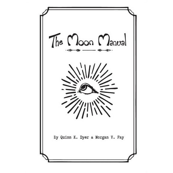 The Moon Manual, (Paperback)