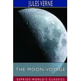 thumbnail image 1 of The Moon-Voyage (Esprios Classics): "Containing "From the Earth to the Moon, " and "Round the Moon. , (Paperback), 1 of 1