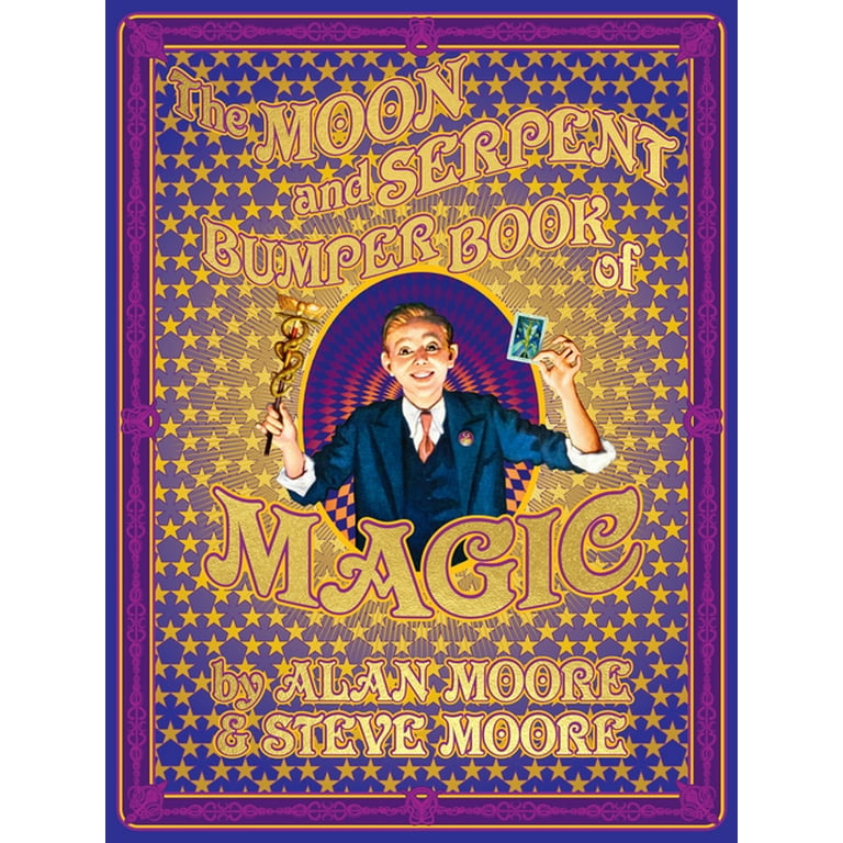 The Moon and Serpent Bumper Book of Magic, (Hardcover) - Walmart.com