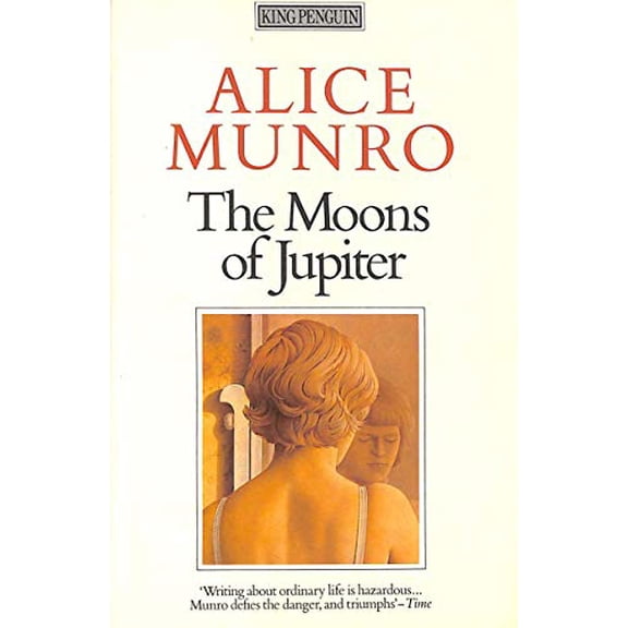 Pre-Owned The Moons of Jupiter: Chaddeleys And Flemings 1.Connection 2.the Stone in the Field; Dulse; the Turkey Season; Accident; Bardon Bus; Prue; Labor Day ... Luck Stories; Visitors; Paperback