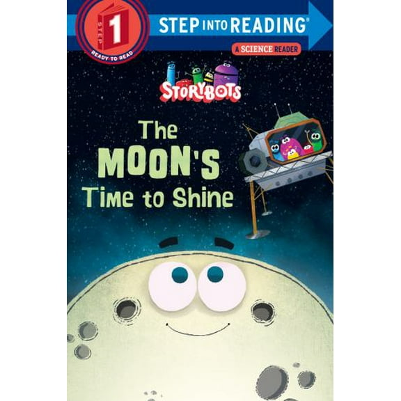 Pre-Owned The Moon's Time to Shine (Storybots) (Unknown) 0525646116 9780525646112