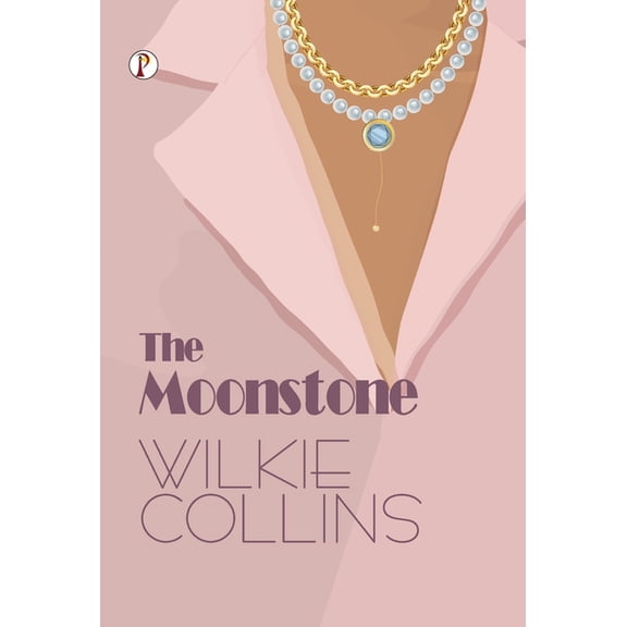 The Moonstone, (Hardcover)